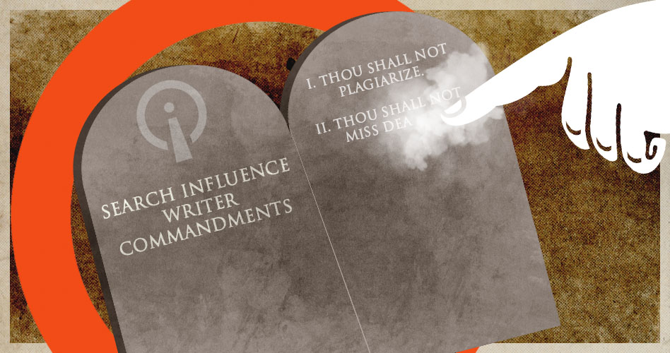 Search Influence Writer Commandments
