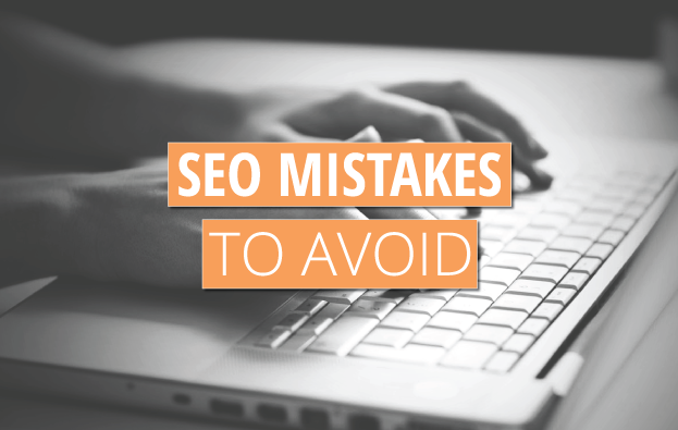 SEO Mistakes to Avoid