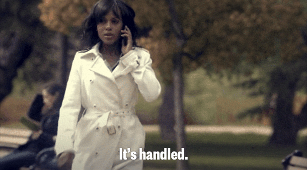 Image Of Scandal's Olivia Pope Saying It's Handled - Search Influence