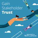 Gain stakeholder trust graphic for education marketing webinar at Search Influence