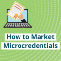 How to Market Microcredentials graphic